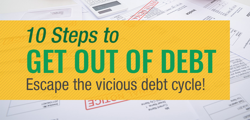 10 Steps to Get Out of Debt