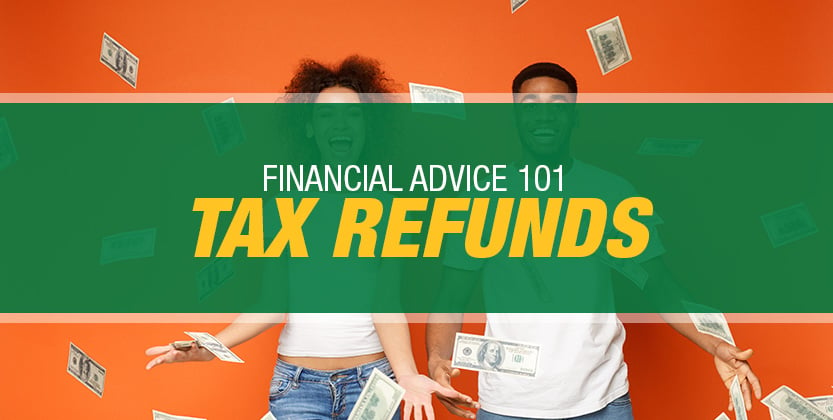 Getting Your Tax Refunds