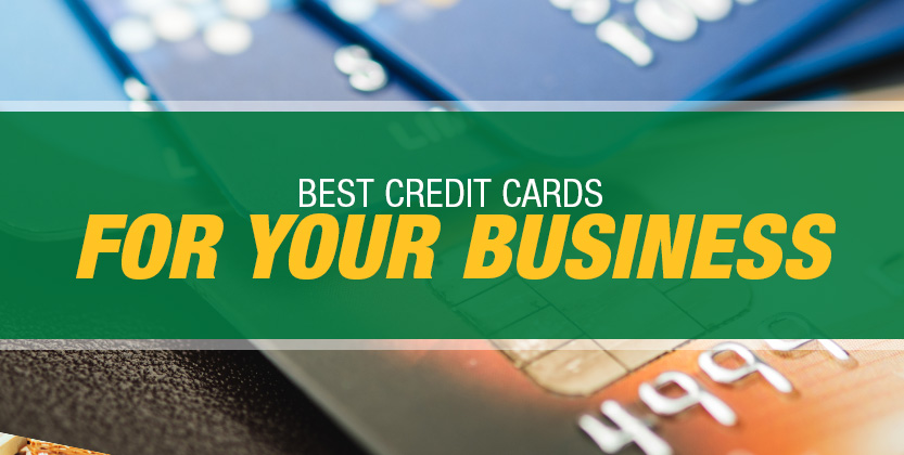 Best Credit Cards for Your Business
